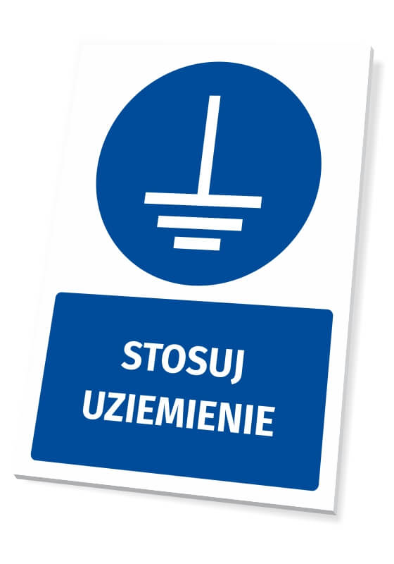 Tabliczka BHP z piktogramem Stosuj uziemienie