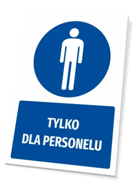 Tabliczka BHP z piktogramem Tylko dla personelu - Wzór graficzny. Okrągły piktogram z sylwetką postaci na niebieskim tle