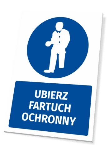 Tabliczka BHP z piktogramem Ubierz fartuch ochronny