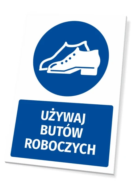 Tabliczka BHP z piktogramem Używaj butów roboczych - Wzór graficzny. Okrągły piktogram z butami na niebieskim tle. Tekst