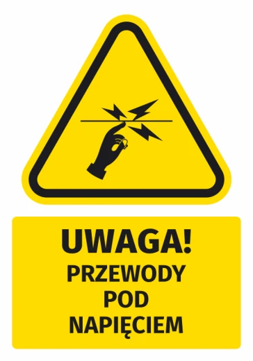 Żółta naklejka ostrzegawcza BHP z piktogramem porażenia prądem i czarnym napisem Uwaga! Przewody pod napięciem