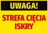 Naklejka Uwaga Strefa cięcia iskry - Wzór graficzny. Żółte tło z dużymi, czarnymi i czerwonymi literami