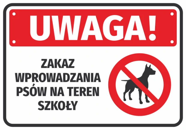 Naklejka ostrzegawcza z czerwonym napisem Uwaga i piktogramem zakazu wprowadzania psów na teren szkoły na białym tle