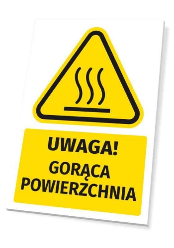 Tabliczka ostrzegawcza BHP z piktogramem Uwaga! Gorąca powierzchnia