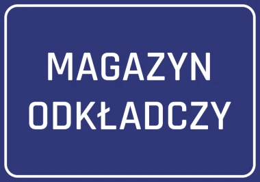 Naklejka Magazyn odkładczy - Wzór graficzny. Niebieskie tło z białym napisem MAGAZYN ODKŁADCZY