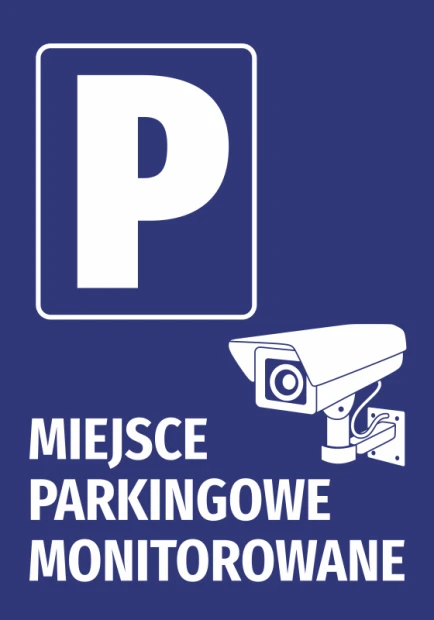 Niebieska naklejka z białym piktogramem kamery, literą P i napisem Miejsce parkingowe monitorowane na białym tle