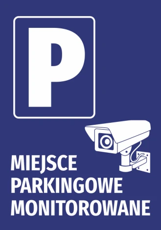 Naklejka Miejsce parkingowe monitorowane - Wzór graficzny. Duża litera P, kamera i tekst w białym kolorze na niebieskim tle