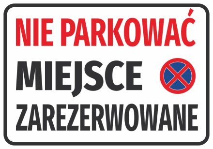 Naklejka Nie parkować Miejsce zarezerwowane
