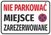 Naklejka Nie parkować Miejsce zarezerwowane - Wzór graficzny. Czerwony tekst na białym tle z symbolem zakazu parkowania