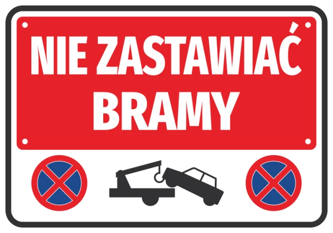 Naklejka Nie zastawiać bramy - Wzór graficzny. Czerwone tło z białym napisem, symbolem holowania i zakazu parkowania
