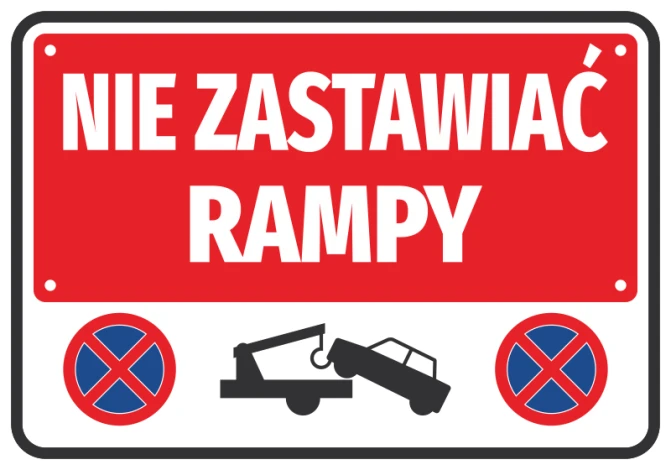 Naklejka Nie zastawiać rampy - Wzór graficzny. Czerwone tło z białym napisem, symbolem holowania i zakazu parkowania