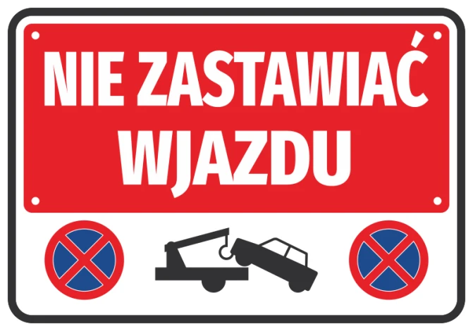 Naklejka Nie zastawiać wjazdu - Wzór graficzny. Czerwone tło, białe litery, symbole zakazu parkowania i holowania