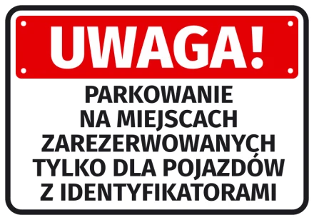 Naklejka Parkowanie na miejscach zarezerwowanych tylko dla pojazdów z identyfikatorami