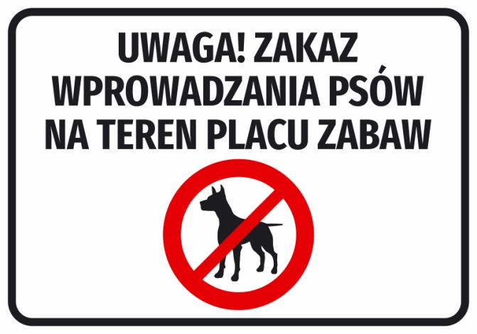 Naklejka Uwaga! Zakaz wprowadzania psów na teren placu zabaw - Wzór graficzny. Czerwony okrąg z przekreślonym psem na białym