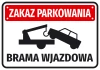 Naklejka Zakaz parkowania Brama wjazdowa - Wzór graficzny. Czerwony prostokąt z białym napisem, czarna grafika lawety