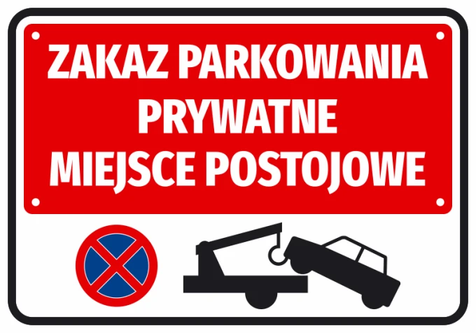 Naklejka Zakaz parkowania Prywatne miejsce postojowe - Wzór graficzny. Czerwone tło z białym napisem i ikoną samochodu
