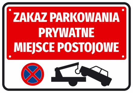 Naklejka Zakaz parkowania Prywatne miejsce postojowe 
