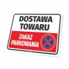 Tabliczka Zakaz parkowania - Dostawa towaru - Wzór graficzny. Prosty prostokąt z czerwonym tłem, białym napisem i symbolem