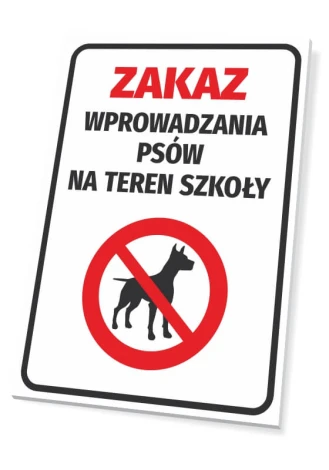 Tabliczka Zakaz wprowadzania psów na teren szkoły - Wzór graficzny. Prostokątna tabliczka z białym tłem, czerwonym napisem