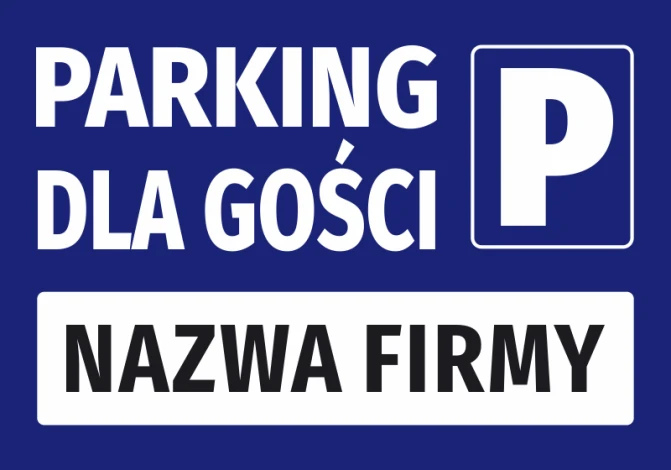 Naklejka Parking dla gości z polem na nazwę - Wzór graficzny. Niebieskie tło z białym napisem i symbolem P