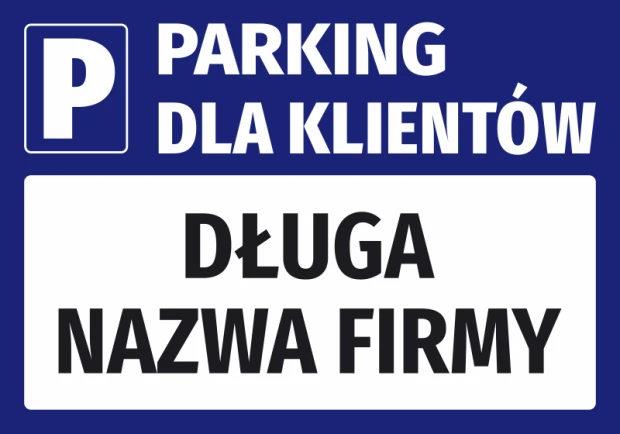 Niebieska naklejka parkingowa z piktogramem P i napisem Parking dla klientów oraz miejscem na długą nazwę firmy