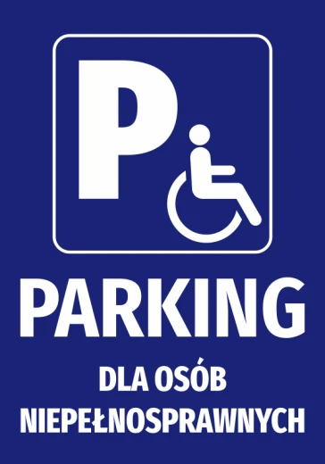 Niebieska naklejka parkingowa z białym piktogramem wózka inwalidzkiego i napisem Parking dla osób niepełnosprawnych