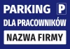 Naklejka Parking dla pracowników z polem na nazwę - Wzór graficzny. Niebieskie tło z białymi literami i polem na nazwę