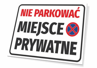 Tabliczka Nie parkować Miejsce prywatne - Wzór graficzny. Czerwony tekst na białym tle, symbol zakazu parkowania
