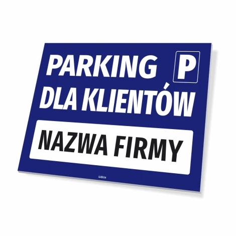 Tabliczka Parking dla klientów firmy z polem na nazwę - Wzór graficzny. Niebieskie tło, białe litery, prostokątne kształty