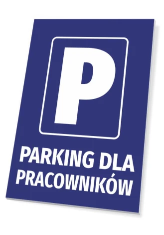 Tabliczka Parking dla pracowników - Wzór graficzny. Niebieskie tło z białymi literami i dużą literą P
