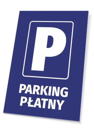 Tabliczka Parking płatny - Wzór graficzny. Prostokątna tabliczka z dużą literą P i napisem PARKING PŁATNY