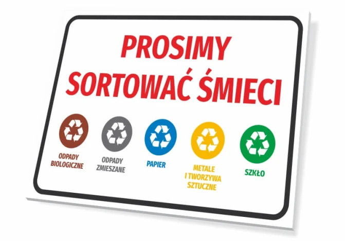 Tabliczka na ścianę: Prosimy sortować śmieci - Wzór graficzny. Cztery kolorowe symbole recyklingu obok napisu w czerwonym