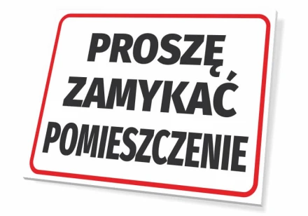 Tabliczka na budynek: Proszę zamykać pomieszczenie