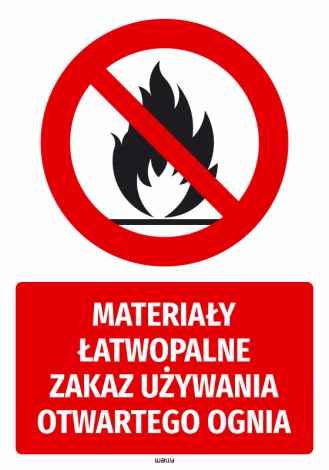 Naklejka BHP Materiały łatwopalne Zakaz używania otwartego ognia - Wzór graficzny. Czerwony okrąg z przekreśloną płomieniami