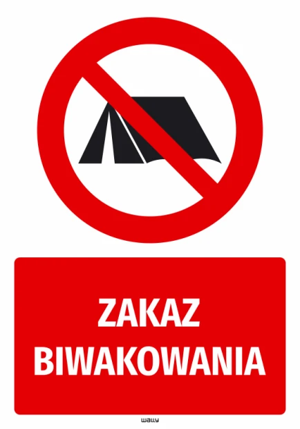 Naklejka BHP z czerwonym znakiem zakazu biwakowania i białym napisem Zakaz biwakowania na czerwonym tle