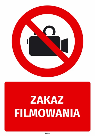 Naklejka BHP z czerwonym znakiem zakazu filmowania i białym napisem Zakaz filmowania na czerwonym tle