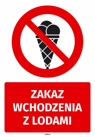 Naklejka BHP Zakaz wchodzenia z lodami - Wzór graficzny. Czerwone tło z symbolem przekreślonego rożka lodowego i białym