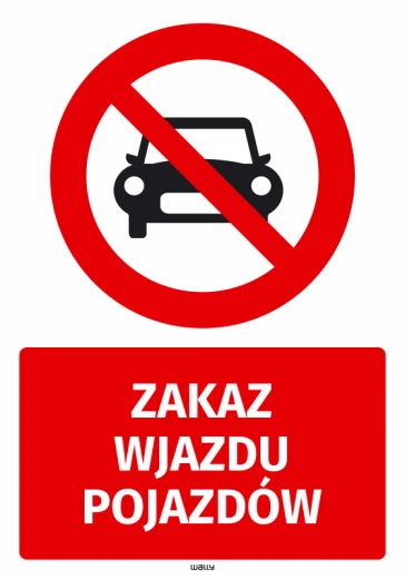 Naklejka BHP z czerwonym znakiem zakazu wjazdu pojazdów oraz białym napisem na czerwonym tle na białym tle