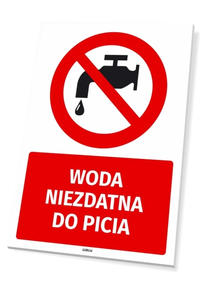 Tabliczka BHP Woda niezdatna do picia - Wzór graficzny. Czerwony okrąg z przekreśloną kranem i kroplą, napis na białym tle