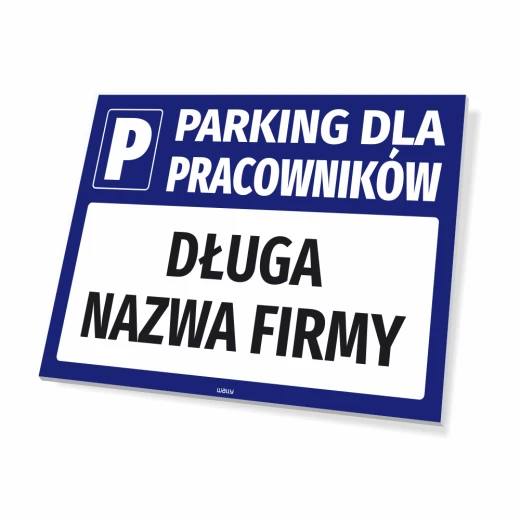 Tabliczka PARKING DLA PRACOWNIKÓW z białym polem na nazwę firmy w ujęciu pokazującym grubość płyty
