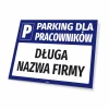 Tabliczka Parking dla pracowników z polem na nazwę - Wzór graficzny. Niebieskie tło z białym napisem i symbolem P