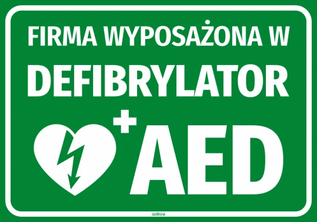 Zielona naklejka BHP z białym napisem Firma wyposażona w defibraylator AED oraz piktogramem serca z błyskawicą
