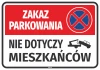 Naklejka Zakaz parkowania Nie dotyczy mieszkańców