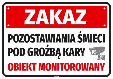 Naklejka Zakaz pozostawiania śmieci pod groźbą kary Obiekt monitorowany