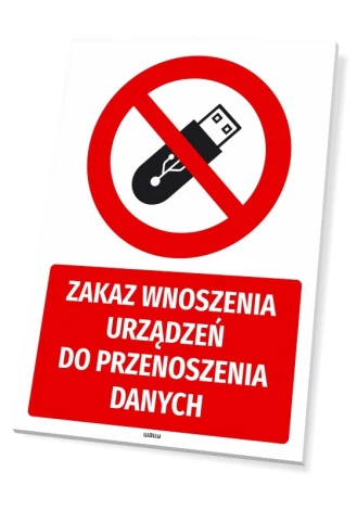 Tabliczka BHP Zakaz wnoszenia urządzeń do przenoszenia danych - Wzór graficzny. Czerwony okrąg z przekreśloną pamięcią USB