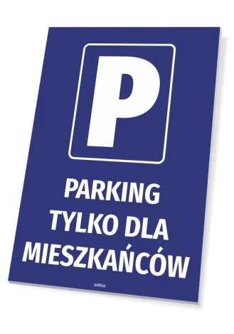 Tabliczka Parking tylko dla mieszkańców - Wzór graficzny. Prosty prostokąt w niebieskim tle z białą literą P i napisem