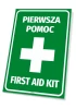 Tabliczka Pierwsza pomoc First aid kit - Wzór graficzny. Zielone tło z białym krzyżem i napisem