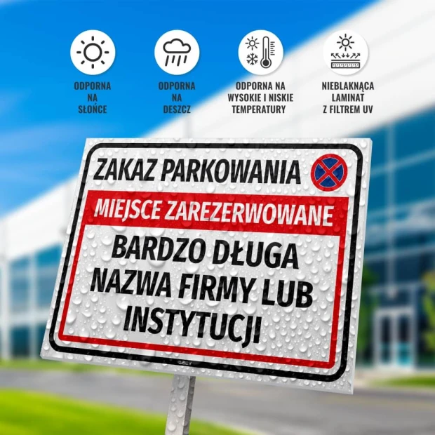 Tabliczka Zakaz parkowania Miejsce zarezerwowane na słupku, z kroplami wody i ikonami odporności na warunki