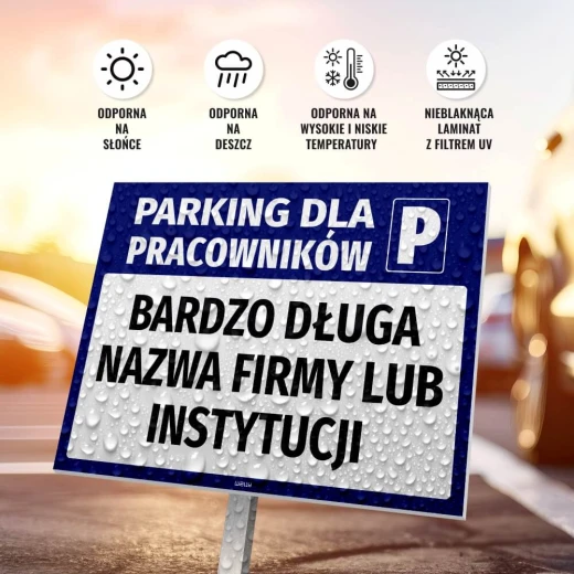 Tabliczka PARKING DLA PRACOWNIKÓW z polem na nazwę, na słupku, z ikonami odporności na warunki atmosferyczne