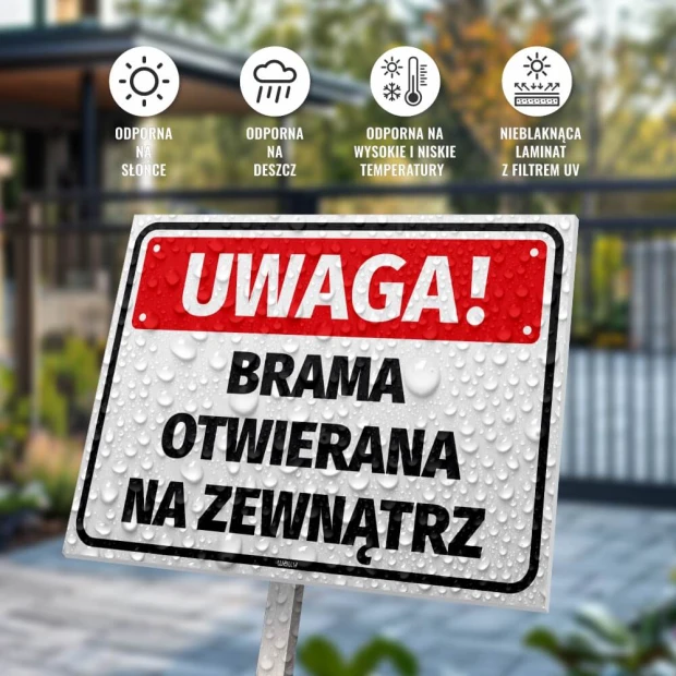 Tabliczka Uwaga, Brama otwierana na zewnątrz - Wzór graficzny. Czerwony napis na białym tle, z kroplami wody